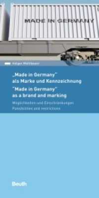 Made in Germany - als Marke und Kennzeichnung : Möglichkeiten und Einschränkungen (DIN Media Pocket) （2017. 38 S. 105 x 210 mm）