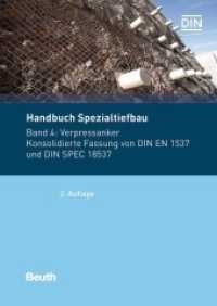 Handbuch Spezialtiefbau. 4 Verpressanker Konsolidierte Fassung von DIN EN 1537 und DIN SPEC 18537 (Normen-Handbuch) （2. Aufl. 2018. 98 S. 297 mm）