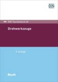 Drehwerkzeuge (DIN-Taschenbuch 40) （9. Aufl. 2019. 524 S. 210 mm）