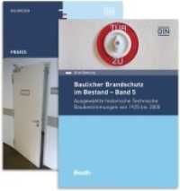 Ausgewählte historische Normen und TGL für Rauch- und Feuerschutzabschlüsse seit 1953 / Ausgewählte historische Technisc (DIN Media Praxis) （2018. 534 S. 210 mm）