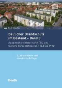 Ausgewählte historische TGL und weitere Vorschriften von 1963 bis 1990 (DIN Media Praxis) （2. Aufl. 2018. 474 S. 210 mm）