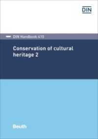 Conservation of cultural heritage Pt.2 (DIN_Handbook 410) （2019. 400 S. 210 mm）