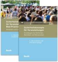 Paket Sicherheitskonzepte für Veranstaltungen : Grundlagen für Behörden, Betreiber und Veranstalter; Best Practices, Beispiele und Lösungen (DIN Media Praxis) （2020. 736 S. 210 mm）