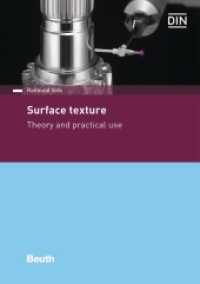 Surface texture : Theory and practical use (DIN Media Practice) （2020. 198 S. 210 mm）