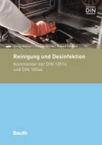 Reinigung und Desinfektion : Kommentar der DIN 10516 und DIN 10546 (DIN Media Kommentar) （2022. 104 S. 210 mm）