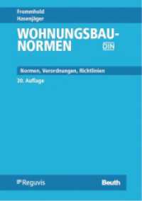 Wohnungsbau-Normen : Normen, Verordnungen, Richtlinien （30. Aufl. 2023. 1784 S. 210 mm）