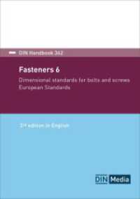 Fasteners 6 : Dimensional standards for bolts and screws European Standards (DIN_Handbook 362) （3. Aufl. 2024. 750 S. 210 mm）
