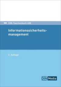 Informationssicherheitsmanagement (DIN-Taschenbuch 408) （2. Aufl. 2024. 488 S. 210 mm）