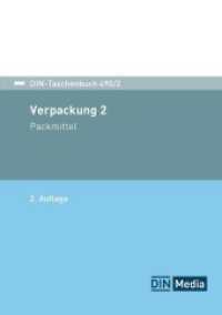 Verpackung 2 : Packmittel (DIN-Taschenbuch 490/2) （2. Aufl. 2024. 640 S. 210 mm）