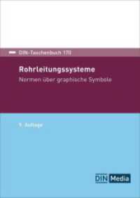Rohrleitungssysteme : Normen über graphische Symbole (DIN-Taschenbuch 170) （9. Aufl. 2024. 574 S. 210 mm）