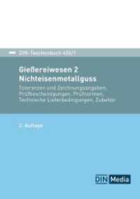 Gießereiwesen 2: Nichteisenmetallguss : Toleranzen und Zeichnungsangaben; Prüfbescheinigungen; Technische Lieferbedingungen; Prüfnormen; Zubehör (DIN-Taschenbuch 455/1) （2. Aufl. 2024. 570 S. 210 mm）