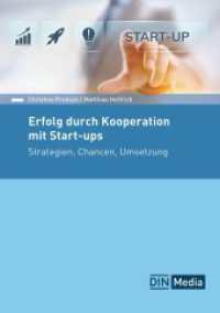 Erfolg durch Kooperation mit Start-ups : Strategien, Chancen, Umsetzung (DIN Media Innovation) （2025. 86 S. 210 mm）
