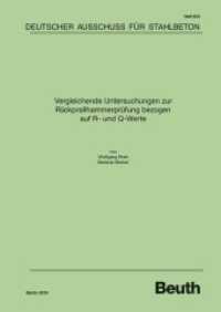 Vergleichende Untersuchungen zur Rückprallhammerprüfung bezogen auf R- und Q-Werte (DAfStb-Heft 634) （2019. 68 S. 297 mm）