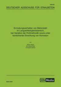 Ermüdungsverhalten von Betonstahl im Langzeitfestigkeitsbereich, bei Variation der Prüfmethodik sowie unter kombinierter (DAfStb-Heft 652) （2024. 80 S. 297 mm）