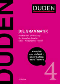 Duden - Die Grammatik : Struktur und Verwendung der deutschen Sprache. Sätze - Wortgruppen - Wörter (Duden - Deutsche Sprache in 12 Bänden) （10. Aufl. 2022. 984 S. 190 mm）