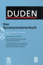 ドゥーデン同義語辞典（改訂第５版）<br>Der Duden. Bd.8 Das Synonymwörterbuch : Ein Wörterbuch sinnverwandter Wörter. Rund 300.000 Synonyme zu mehr als 20.000 Stichwörtern （5., überarb. Aufl. 2010. 1136 S. 195 mm）