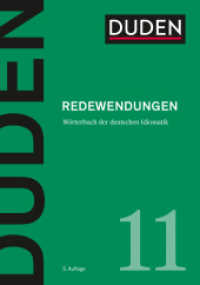 Redewendungen : Wörterbuch der deutschen Idiomatik (Duden - Deutsche Sprache in 12 Bänden 11) （5. Aufl. 2020. 928 S. 190 mm）
