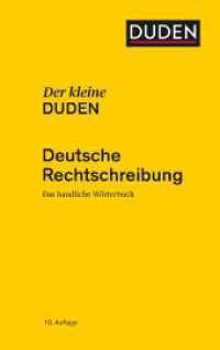 Der kleine Duden -  Rechtschreibung : Das handliche Wörterbuch zur deutschen Rechtschreibung (Der kleine Duden 1) （10. Aufl. 2021. 536 S. 170 mm）