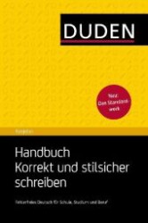 Handbuch Korrekt und stilsicher schreiben : Fehlerfreies Deutsch für S