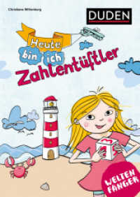 Heute bin ich Zahlentüftler (Weltenfänger) （2018. 48 S. 240 mm）
