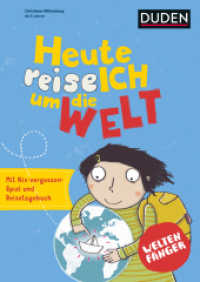 Weltenfänger: Heute reise ich um die Welt : Entdecke Länder und Kontinente (Weltenfänger) （2019. 48 S. Beil.:Bastelbogen, Mini-Heft, Postkte. 297 mm）