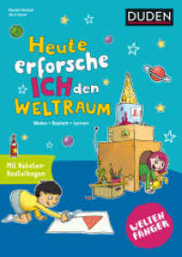 Weltenfänger: Heute erforsche ich den Weltraum : Mit Raketen-Bastelbogen und weiteren Extras. Malen - Basteln - Entdecken (Weltenfänger) （2020. 48 S. 297 mm）