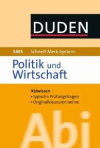 SMS Abi Politik und Wirtschaft : Abiwissen， tyische Prüfungsaufgaben， 