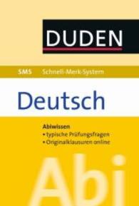 SMS Abi Deutsch : Abiwissen， tyische Prüfungsaufgaben， Originalklausur