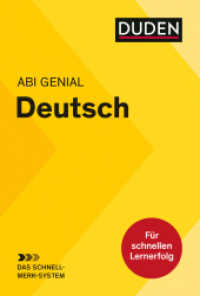 Abi genial Deutsch: Das Schnell-Merk-System (Duden, SMS - Schnell-Merk-System) （5. Aufl. 2021. 240 S. 170 mm）