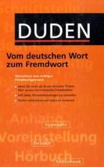 ドゥーデン外来語実用辞典<br>Duden, Vom deutschen Wort zum Fremdwort : Wörterbuch zum richtigen Fremdwörtergebrauch （2003. 552 S. 23 cm）