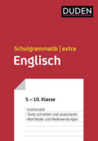 Duden Schulgrammatik extra - Englisch : Englische Grammatik - Texte schreiben und analysieren - Wortfelder und Redewendungen (5. bis 10. Klasse) (Duden - Schulwissen extra)