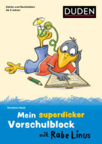 Mein superdicker Vorschulblock mit Rabe Linus : ab 5 Jahren (Mein Lern- und Spaßblock mit Rabe Linus) （2024. 256 S. 240 mm）