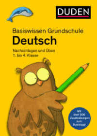 Basiswissen Grundschule - Deutsch 1. bis 4. Klasse : Mit Zusatzübungen zum Download. (Duden - Basiswissen Grundschule) （4. Aufl. 2021. 192 S. Buch mit CD-ROM. CD-ROM mit Arbeitsblättern）