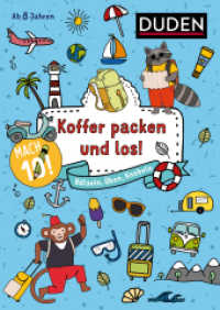 Mach 10! Koffer packen und los! : Rätseln, Üben, Knobeln (Mach 10! 4) （2020. 80 S. 240 mm）