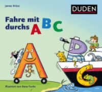 Fahre mit durchs Abc (Bilderbuch) （2024. 48 S. 190 x 210 mm）