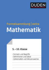 Duden Formelsammlung extra - Mathematik : Formeln und Begriffe - Definitionen und Sätze - Zahlentafeln und Wissenswertes (5. bis 10. Klasse) (Duden - Schulwissen extra)