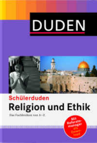 (Duden) Schülerduden. Vol. II Religion und Ethik : Das Fachlexikon von A-Z. Über 1500 Stichwörter. Inkl. Download