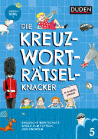 Die Kreuzworträtselknacker - Englisch 1. Lernjahr : Englische Wortschatzspiele zum Tüfteln und Knobeln. In English please. Beginners 1 (Kreuzworträtselknacker 5) （2018. 48 S. 240 mm）