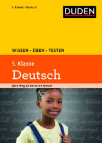 Wissen - Üben - Testen: Deutsch 5. Klasse : Ideal zur Vorbereitung auf Klassenarbeiten. Für Gymnasium und Gesamtschule (Wissen-Üben-Testen)