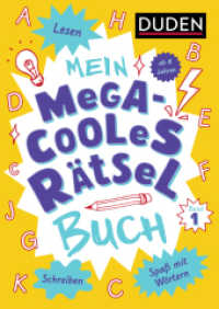 Mein megacooles Rätselbuch - Lesen | Schreiben | Spaß mit Wörtern - ab 8 Jahren - Band 1 (Mein megacooles Rätselbuch) （2025. 128 S. durchgehend vierfarbig illustriert. 240 mm）