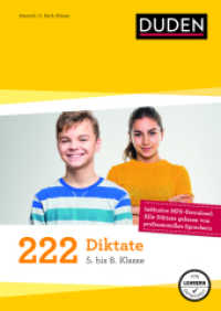 222 Diktate - 5. bis 8. Klasse : Regeln und Texte zum Üben (Duden - Lernhilfen)
