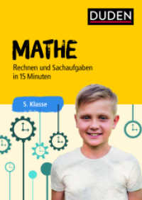 Mathe in 15 Minuten - Rechnen und Sachaufgaben 5. Klasse (Duden - In 15 Minuten) （3. Aufl. 2018. 64 S. 240 mm）