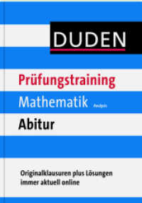 Duden Prüfungstraining Mathematik Abitur 2012. Analysis （2., aktualis. Ausg. 2010. 192 S. Buch mit Online-Angebot. 240 mm）