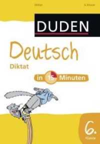 Duden - Deutsch in 15 Minuten. Diktat， 6. Klasse