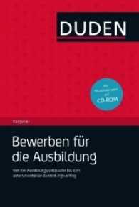 Bewerben für die Ausbildung， m. CD-ROM : Bewerbungsmappe und Onlinebew