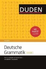 Deutsche Grammatik kompakt : Die Grundregeln auf einen Blick - verständlich dargestellt (Duden Ratgeber)