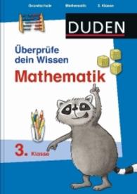 Überprüfe dein Wissen. Mathematik 3. Klasse : Grundschule