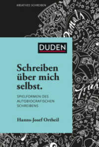 Schreiben über mich selbst. : Spielformen des autobiografischen Schreibens (Kreatives Schreiben) （1. Auflage. 2013. 160 S. 195 mm）