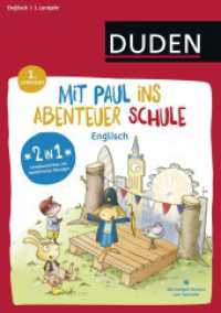 Mit Paul ins Abenteuer Schule - Englisch - 1. Lernjahr : 2 in 1: Lesegeschichten mit spielerischen Übungen (Mit Paul ins Abenteuer Schule)