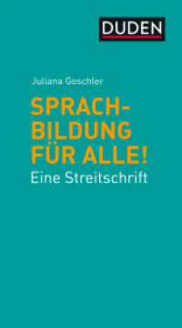 Sprachbildung für alle! : Eine Streitschrift (Debattenbücher) （2023. 80 S. keine. 190 mm）